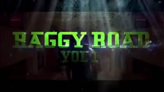 RAGGY ROAD VOL 1