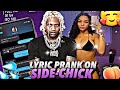 LIL DURK - “Internet Sensation” | LYRIC PRANK ON SIDE CHICK 😍 **GOT FREAKY**