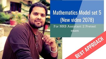 Mathematics model set 5 for NRB Assistant 2 Pretest (2078)