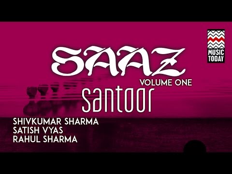 A Sublime Trance(Santoor)-Pandit Shiv Kumar Sharma (Full Song Jukebox) - Tseriesclassics