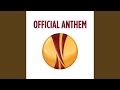 UEFA Europa League Legacy Anthem