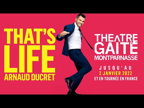 Arnaud Ducret - Teaser 'THAT'S LIFE'