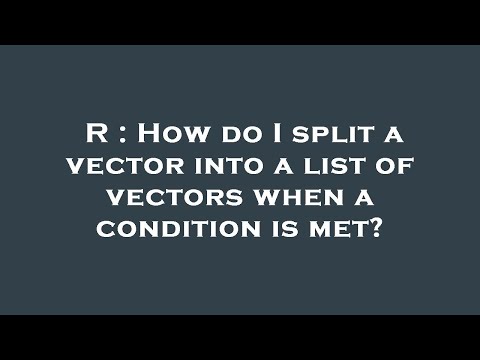 R : How