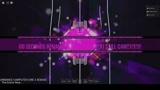 Unnamed Computer Core 2 Remake - New overloaded meltdown!1!!11!!!