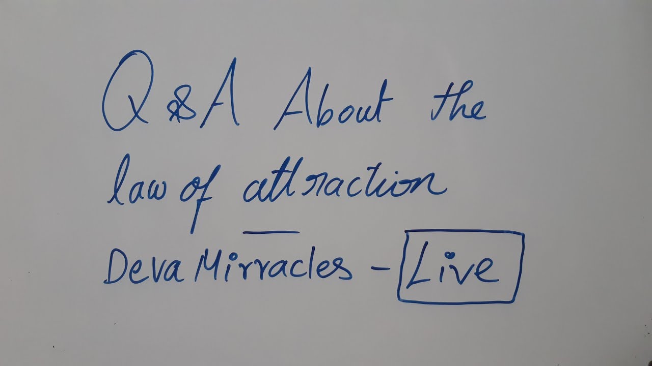 Q & A About The Law Of Attraction