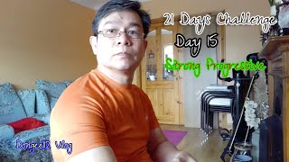 Strong Progressive | Day 15 -  21 Days Challenge