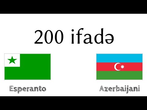 200 ifadə - Esperanto dili - Azərbaycan dili