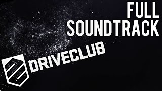 [OST] DriveClub - Full soundtrack HQ