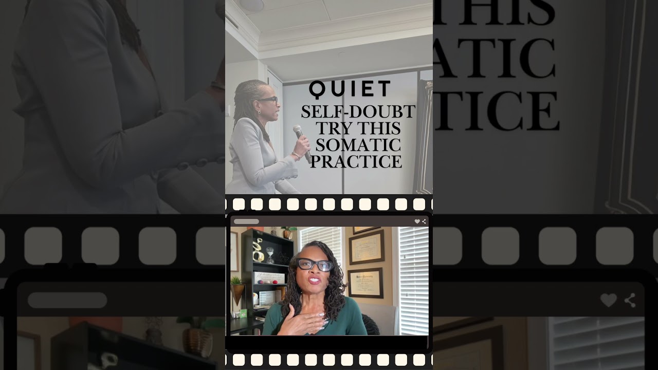 Stop Doubting Yourself: Try This Somatic Reset