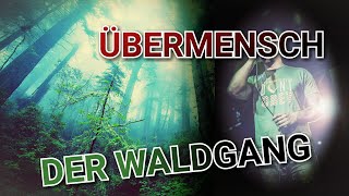 ÜBERMENSCH - DER WALDGANG // LYRIKVIDEO