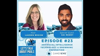 Episode 23: Artificial Intelligence Technology & Drowning Prevention