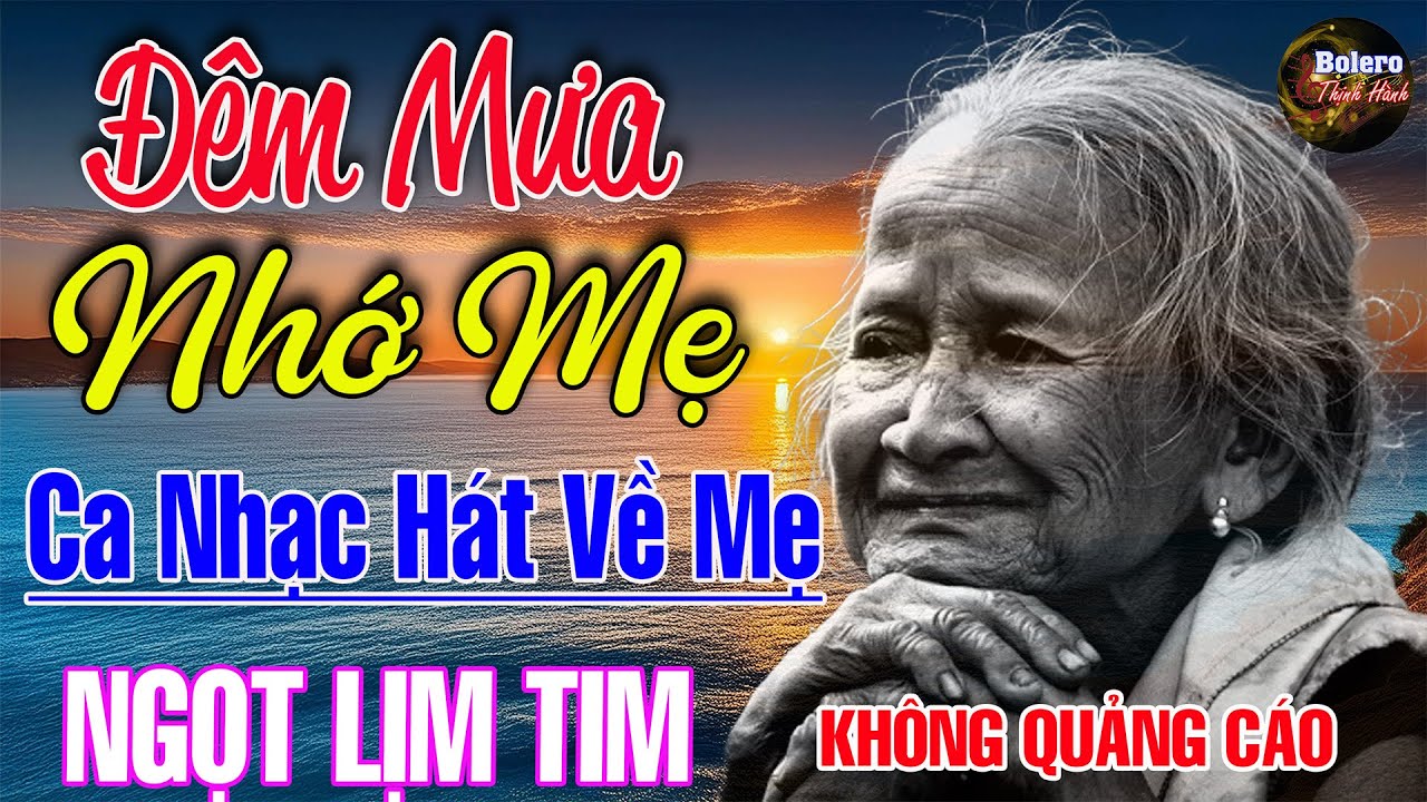 Đêm Mưa Nhớ Mẹ - Mở Thật To LK Rumba Hải Ngoại Còn Mãi Theo Thời Gian, LK Nhạc Hát Về Mẹ Cực Hay