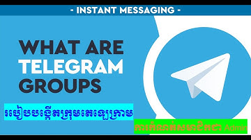 របៀបបង្កើតក្រុមតេឡេក្រាម How to Create a Telegram Group