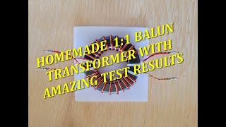 1:1 Balun With Test Results