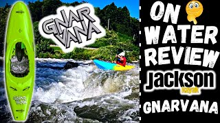 Jackson Gnarvana (Walkthrough/On Water Review)