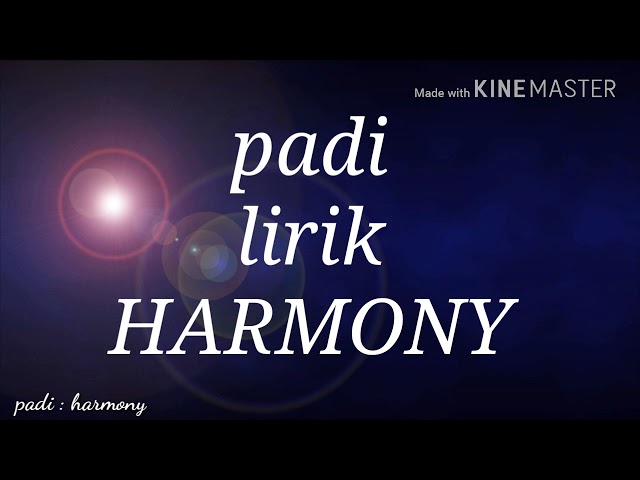 Padi - Harmony Lirik