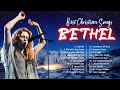 Best Ultimate Bethel Music Gospel Songs 2023 Nonstop ✝️ English Gopsel Top Hits Of Bethel Music 2023