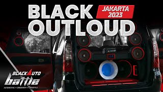 Black Out Loud @Blackauto Battle Jakarta 2023
