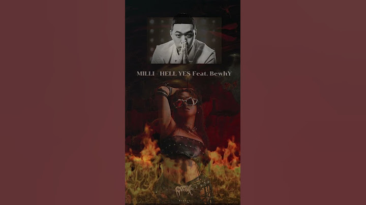 MILLI - HELL YES Feat. BewhY