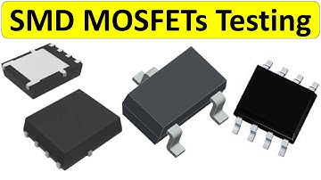 Test SMD MOSFETs in Seconds!