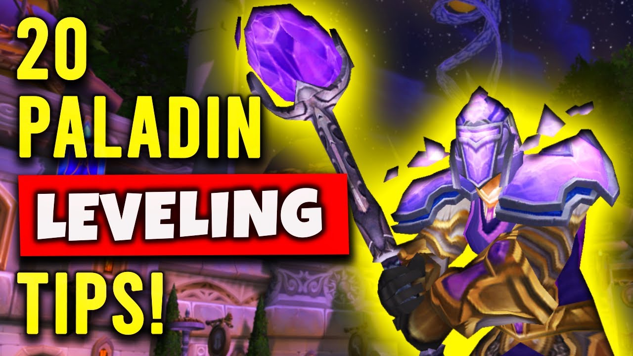 Top 20 Paladin Leveling Tips For WOTLK Classic YouTube Top 20 Paladin Leveling Tips For WOTLK Classic YouTube