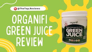 Organifi Green Juice Review thetopreviews