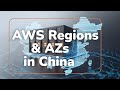 AWS Regions and Availability Zones in China
