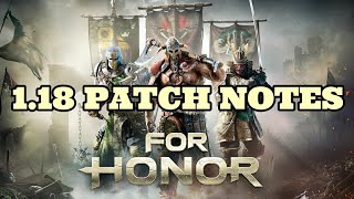 1.18 FOR HONOR PATCH NOTES