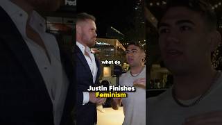 Justin finishes feminism in 30 seconds