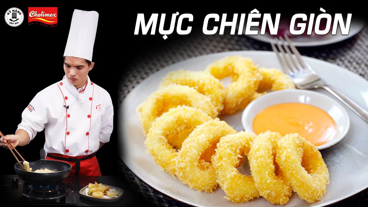 Cách làm Mực Chiên Giòn – Mực Chiên Xù ngon và giòn lâu – Dạy nấu ăn | Kỹ Năng Vào Bếp