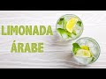 #COCINASANA - Limonada Árabe