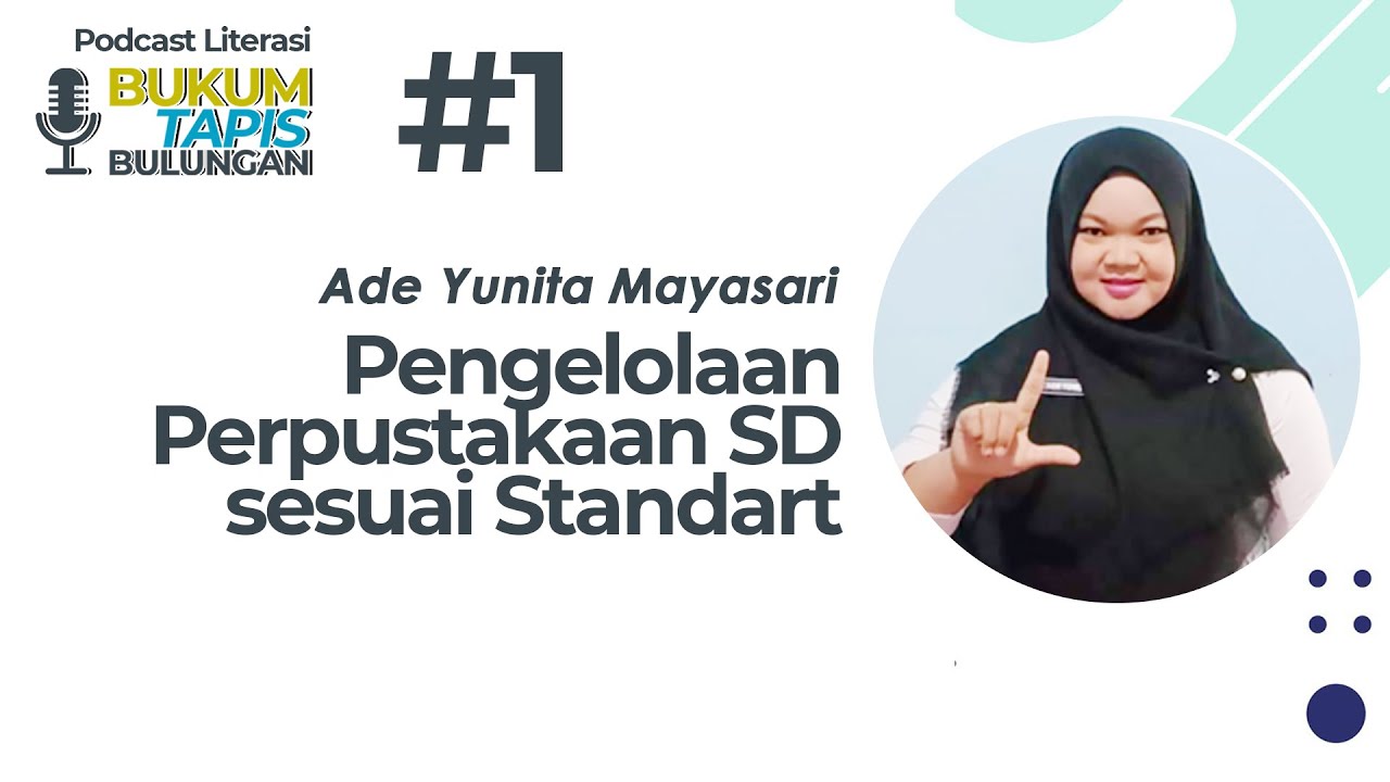 Pengelolaan Perpustakaan SD sesuai standart