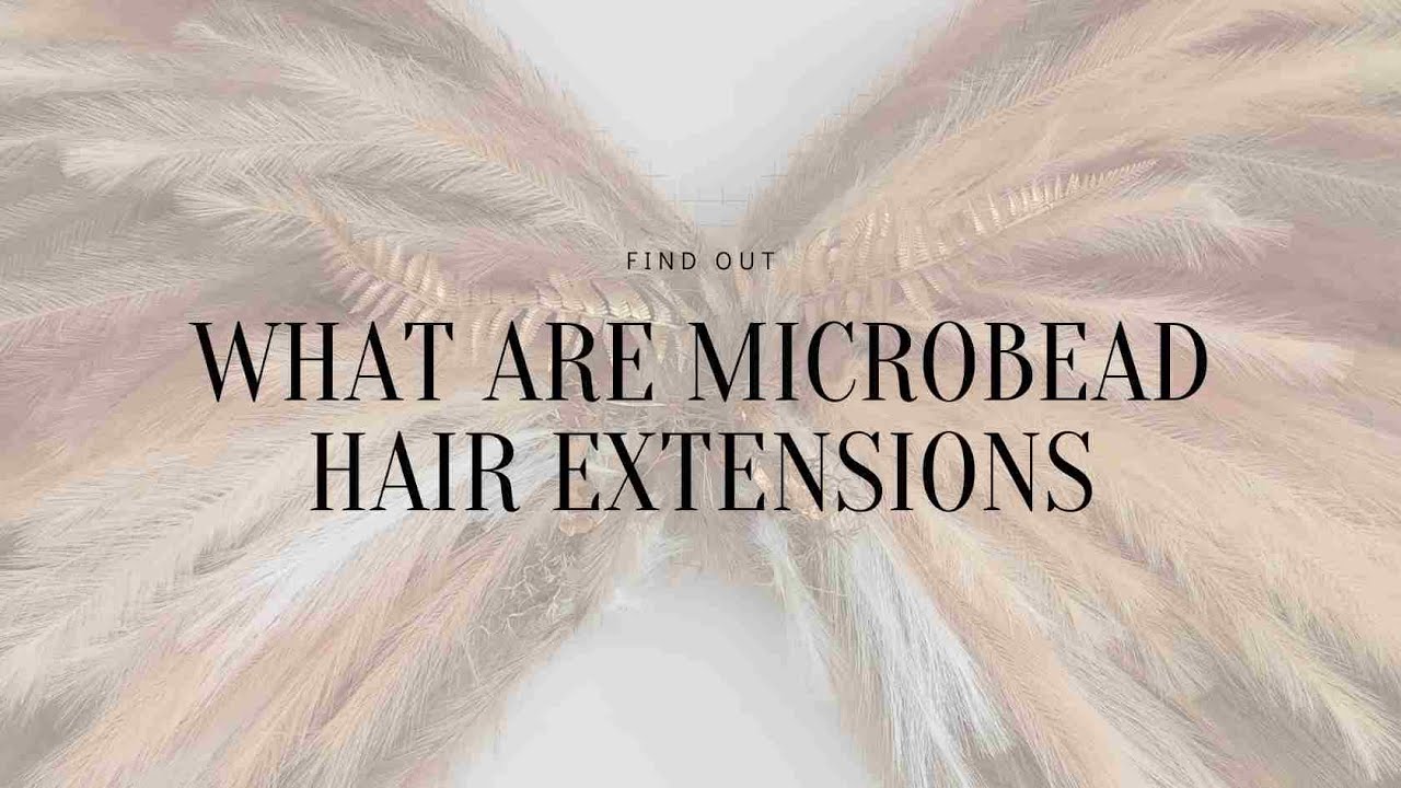 IMH Studio| Learn| What Are Microbead Extensions Aprender| ¿Qué son las extensiones de microesferas?