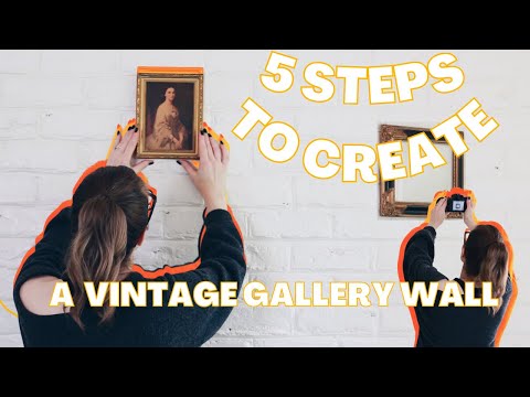 HOW TO CREATE A VINTAGE GALLERY WALL USING THRIFT STORE ARTWORK