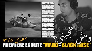 Première Écoute : MADD - BLACK ROSE  (Soufiane Tarsou)