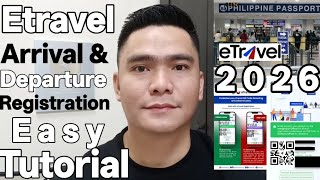 ETRAVEL ARRIVAL & DEPARTURE REGISTRATION TUTORIAL PAUWI SA PILIPINAS AT PAPUNTA SA ABROAD 2026