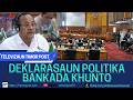 DEKLARASAUN POLITIKA BANKADA KHUNTO (29/JUNI/2026), PLENARIA PARLAMENTU NASIONAL.