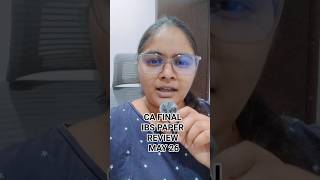 CA Final IBS May 26 paper review#cafinalexams #caexam