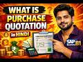 SAP B1 Purchase Quotation Kya Hai? | Step-by-Step Hindi Tutorial