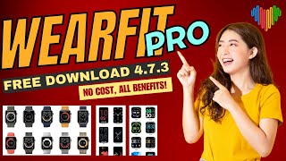 Wearfit Pro VIP How to Get Wearfit pro VIP 4.7.3 App for Free | Get VIP Features for Free