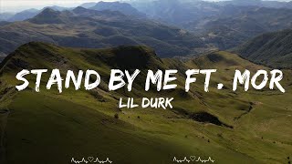 Lil Durk - Stand By Me ft. Morgan Wallen  || Wesley Music