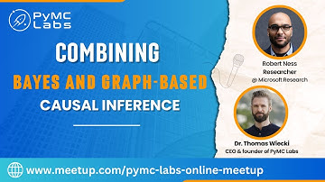 Combining Bayes and Graph-based Causal Inference with Robert Ness