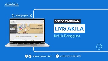 Video Panduan LMS AKILA USER
