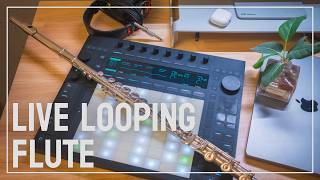 chill lo-fi flute - live loop performance  | ableton live & push3