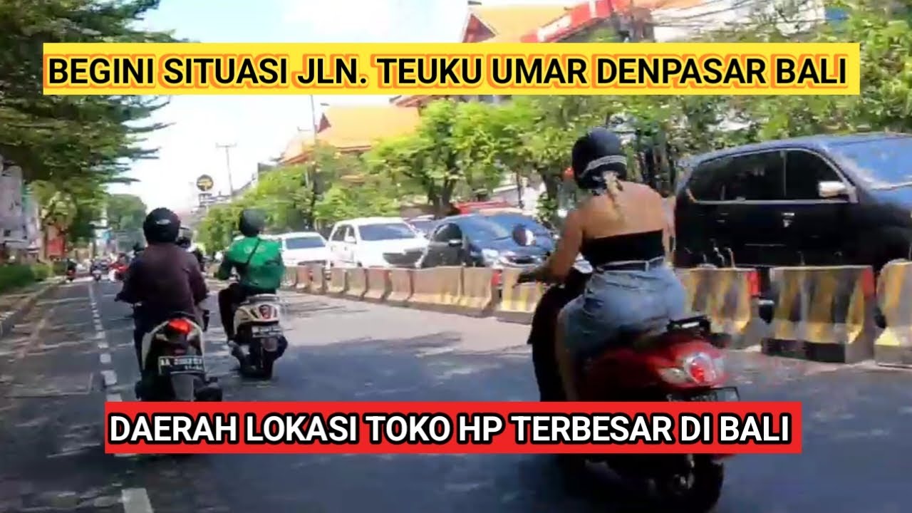 Update Jalan Teuku Umar Denpasar Bali Siang Hari Ini Youtube