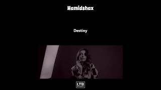 Hamidshax - Destiny (Original Mix)