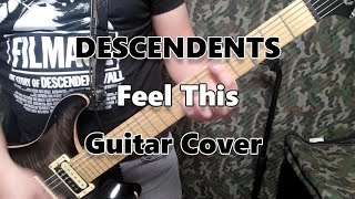 Feel This-DESCENDENTS Guitar-Cover