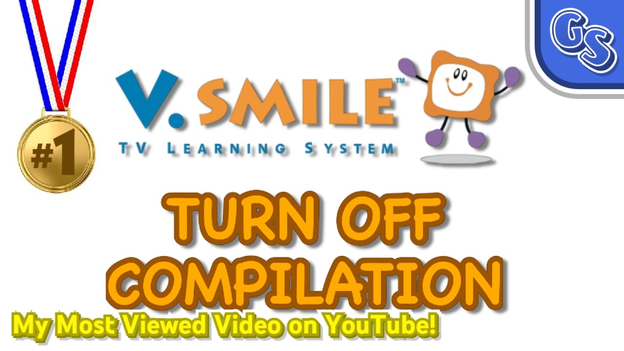 V.Smile Turn Off Compilation