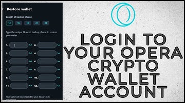How to Log In Your Opera Crypto Wallet Account 2023?