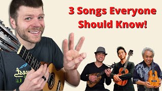 3 Songs Every Ukulele Player Should Know!